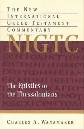 The Epistles to the Thessalonians