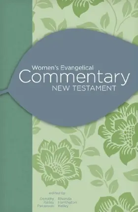 Women's Evangelical Commentary: New Testament