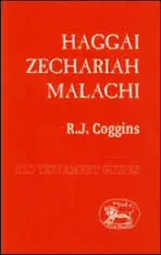 Haggai, Zechariah, and Malachi: Messages of Renewal and Hope