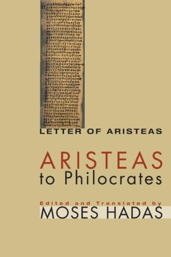 Aristeas to Philocrates: Letter of Aristeas