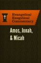 Amos, Jonah, & Micah