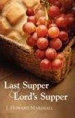 Last Supper and Lord's Supper