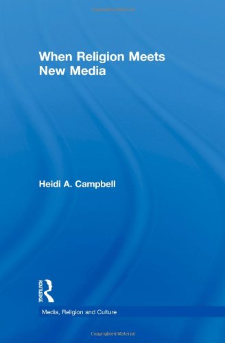 When Religion Meets New Media