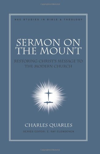 Sermon On The Mount: Restoring Christ's Message to the Modern Church