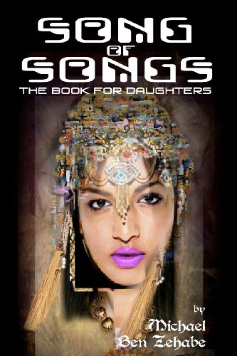 Song of Songs: The Book For Daughters
