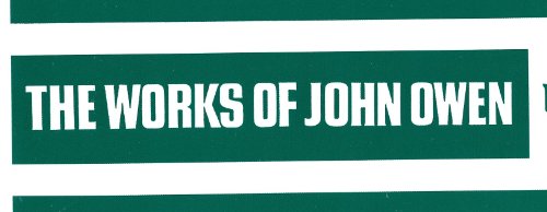 Complete Works of John Owen, 16 Volume Set