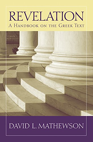 Revelation - A Handbook on the Greek Text