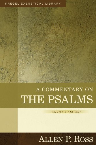 A Commentary on the Psalms: Volume 2: 42-89