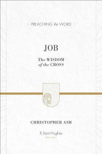 Job: The Wisdom of the Cross