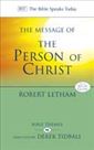 The Message of the Person of Christ