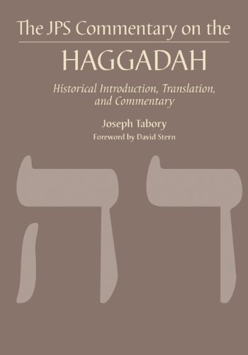Haggadah: Historical Introduction, Translation, and Commentary