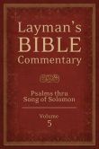 Psalms thru Song of Solomon: Volume 5