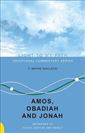 Amos, Obadiah and Jonah: Messages of God's Justice and Mercy
