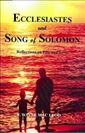 Ecclesiastes and Song of Solomon