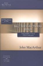 1 & 2 Thessalonians, Titus: Living Faithfully, in View of Christ's Coming Again