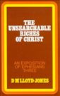 Ephesians Volume 3: The Unsearchable Riches of Christ (3:1-21)