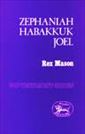 Zephaniah, Habakkuk and Joel