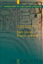 Early Jewish Prayers in Greek