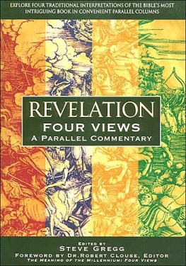 Revelation: Four Views A Parallel Commentary
