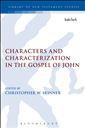 Characters and Characterization in the Gospel of John