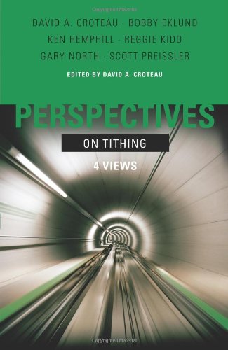 Perspectives on Tithing: Four Views