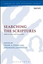 Searching the Scriptures: Studies in Context and Intertextuality