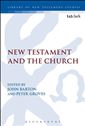 New Testament and the Church: Essays in Honour of John Muddiman