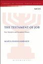 The Testament of Job: Text, Narrative and Reception History