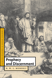 Prophecy and Discernment (Cambridge Studies in Christian Doctrine)