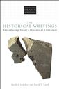 The Historical Writings: Introducing Israel's Historical Literature