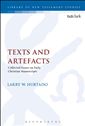 Texts and Artefacts: Collected Essays on Early Christian Manuscripts