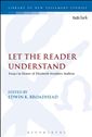 Let the Reader Understand: Essays in Honor of Elizabeth Struthers Malbon