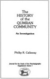 History of the Qumran Community: An Investigation