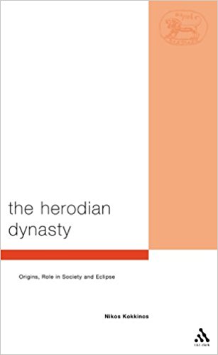 The Herodian Dynasty: Origins, Role in Society and Eclipse