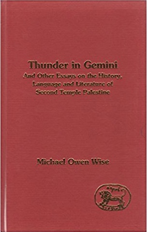 Thunder in Gemini and Other Essays on the History, Language and Literature of Second Temple Palestine