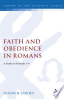 Faith and Obedience in Romans: A Study in Romans 1-4