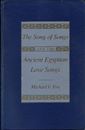 The Song of Songs and the Ancient Egyptian Love Songs