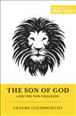 The Son of God and the New Creation