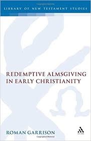 Redemptive Almsgiving in Early Christianity
