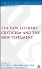 The New Literary Criticism and the New Testament