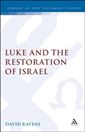 Luke and the Restoration of Israel