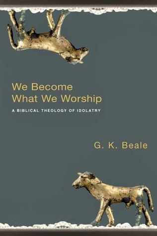 We become what we worship Book by
