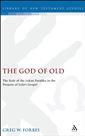 The God of Old: The Role of the Lukan Parables in the Purpose of Luke's Gospel