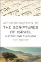 An Introduction to the Scriptures of Israel: History and Theology