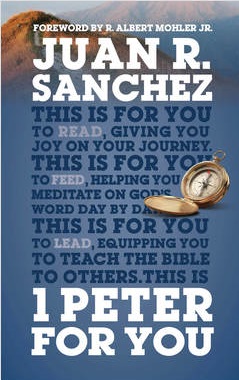 1 Peter For You: Offering real joy on our journey through this world