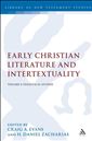 Early Christian Literature and Intertextuality: Volume 2: Exegetical Studies