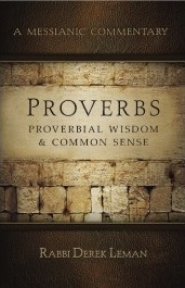 Proverbs: Proverbial Wisdom & Common Sense
