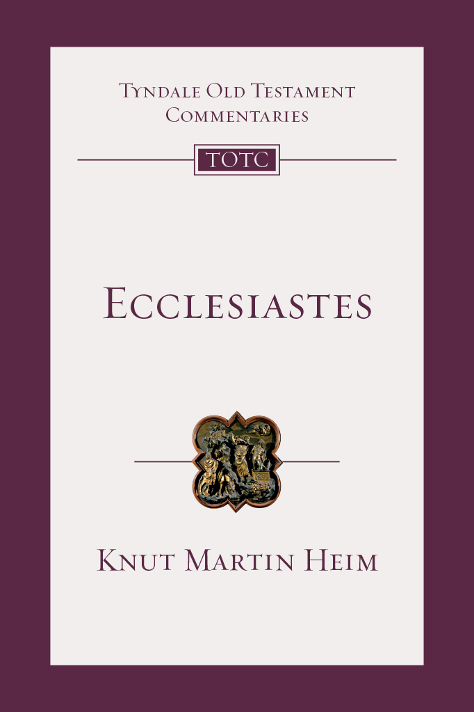 Ecclesiastes: An Introduction and Commentary
