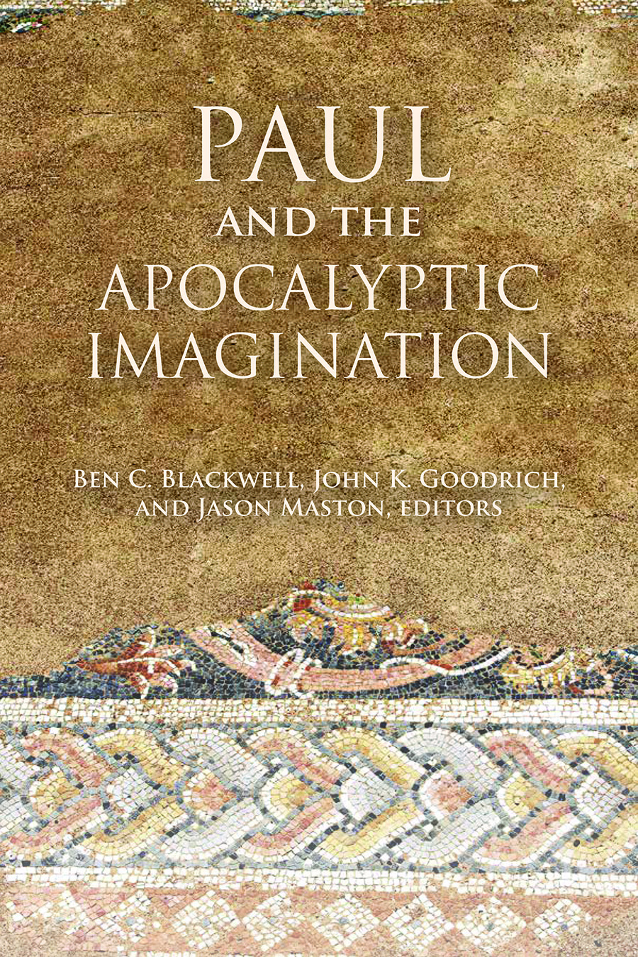 Apocalyptic as God's Eschatological Activity in Paul's Theology