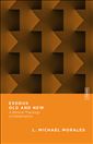 Exodus Old and New: A Biblical Theology of Redemption